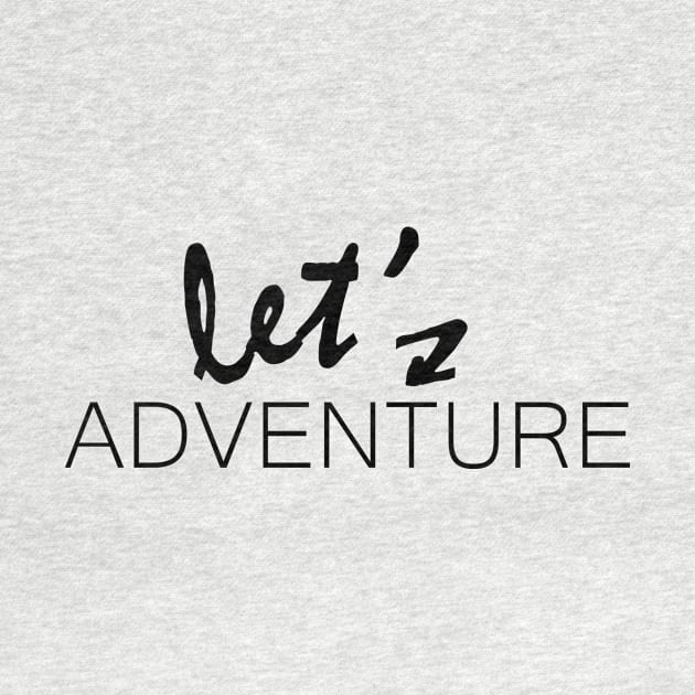 Let's Adventure by BuellerForLife